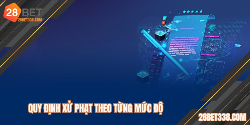 Mức xử phạt vi phạm theo quy định